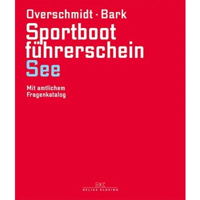 Abbildung von Sportbootführerschein See: Mit amtlichem Fragenkatalog
