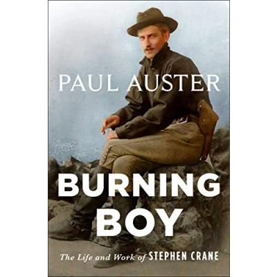 Abbildung von Burning Boy: The Life and Work of Stephen Crane