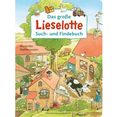 Abbildung von Das große Lieselotte Such und Findebuch: Wimmelbuch mit der Kuh für Kinder ab 2 Jahren Buntes Wimmelbilderbuch Jahren: Suchspaß auf dem Bauernhof