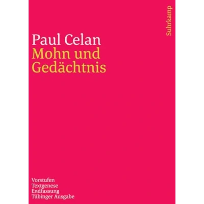Abbildung von Werke. Tübinger Ausgabe: Mohn und Gedächtnis. Vorstufen Textgenese Endfassung