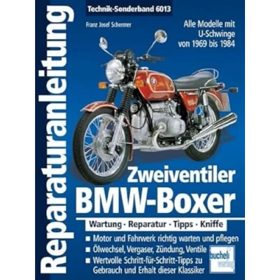 Abbildung von BMW Boxer Zweiventiler mit U Schwinge 1969 1985: Modelle der Modelljahre bis 1985. Wartung, Reparatur, Tipps, Kniffe (Reparaturanleitungen)