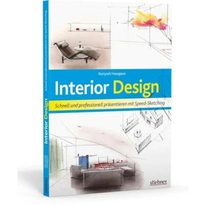 Abbildung von Interior Design. Schnell und professionell präsentieren mit Speed Sketching