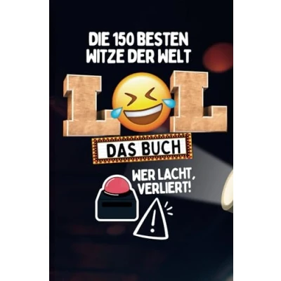 Abbildung von LOL Die 150 besten Witze der Welt Das Buch Wer lacht verliert!