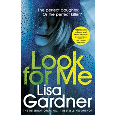 Abbildung von Look For Me: the gripping crime thriller from Sunday Times bestselling author (Detective D.D. Warren, 1)