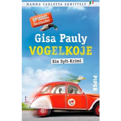 Abbildung von Vogelkoje (Mamma Carlotta 11): Ein Sylt Krimi Carlotta: Krimis, Band 11)