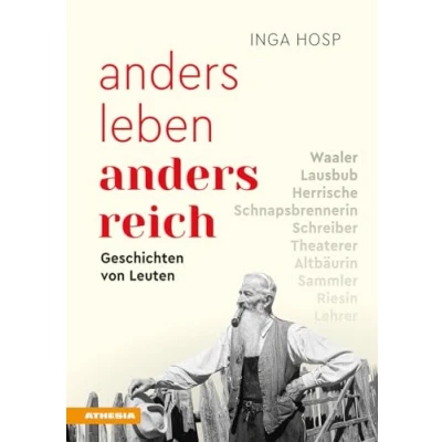 Abbildung von anders leben reich: Geschichten von Leuten
