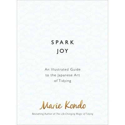 Abbildung von Spark Joy: An Illustrated Guide to the Japanese Art of Tidying