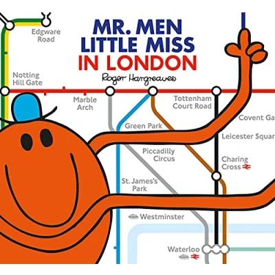 Abbildung von Mr. Men Little Miss in London: The Perfect Children’s Book for a Trip to London (Mr. &amp; Everyday)
