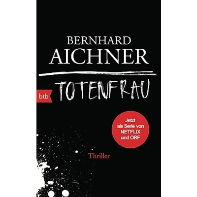 Abbildung von Totenfrau: Thriller Das Buch zur Netflix Serie (Die Totenfrau Trilogie, Band 1)
