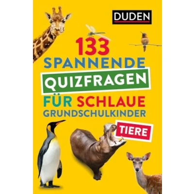 Abbildung von Tiere 133 spannende Quizfragen für schlaue Grundschulkinder