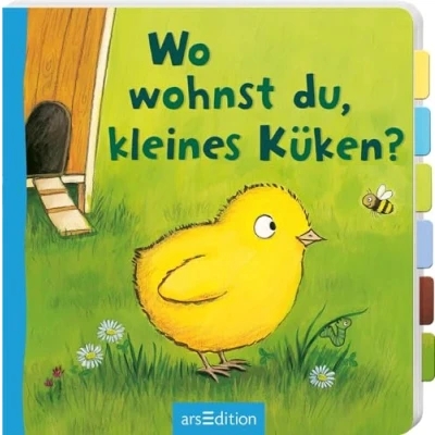 Abbildung von Wo wohnst du, kleines Küken?: Erstes Entdeckerbuch mit stabilen Klappen für Kinder ab 18 Monaten