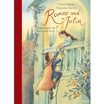 Abbildung von Romeo und Julia: Shakespeare für Klein Groß