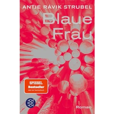 Abbildung von Blaue Frau: Roman Ausgezeichnet mit dem Deutschen Buchpreis 2021