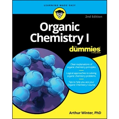 Abbildung von Organic Chemistry I For Dummies, 2nd Edition (For Dummies (Math &amp; Science))