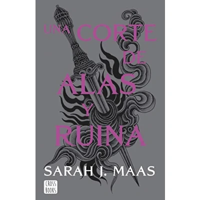Abbildung von Una corte de alas y ruina. Nueva presentación: rosas espinas 3 (Ficción, Band 3)