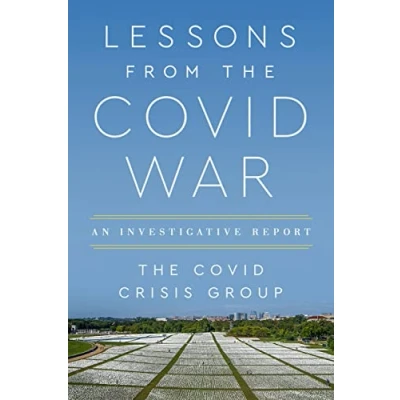 Abbildung von Lessons from the Covid War: An Investigative Report