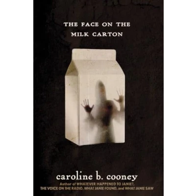 Abbildung von the Face on Milk Carton: Ausgezeichnet: Colorado Blue Spruce Young Adult Book Award, 1996, Indiana Hoosier 1993, ... 1994 (The Carton Series)