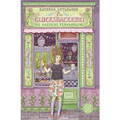 Abbildung von Die Glücksbäckerei magische Verwandlung: Band 4