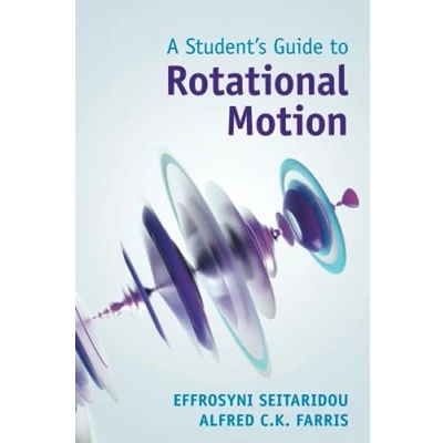 Abbildung von A Student&#039;s Guide to Rotational Motion (Student Guides)