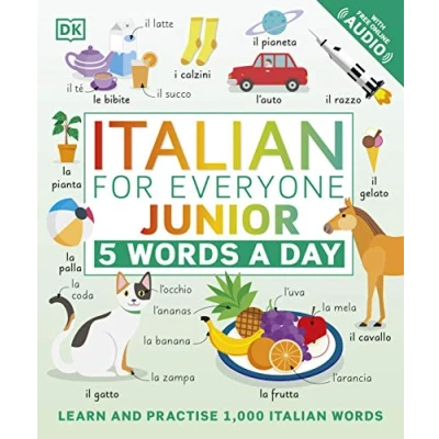 Abbildung von Italian for Everyone Junior 5 Words a Day: Learn and Practise 1,000