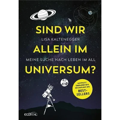 Abbildung von Sind wir allein im Universum?: Meine Suche nach Leben All