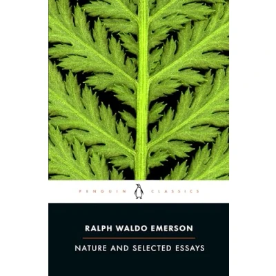 Abbildung von Nature and Selected Essays