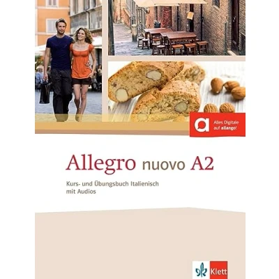 Abbildung von Allegro nuovo A2: Kurs und Übungsbuch mit Audios