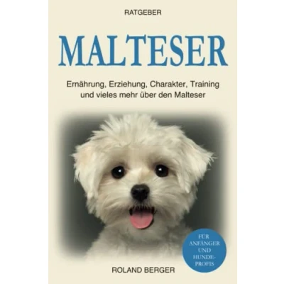 Abbildung von Malteser: Ernährung, Erziehung, Charakter, Training und vieles mehr über den Malteser