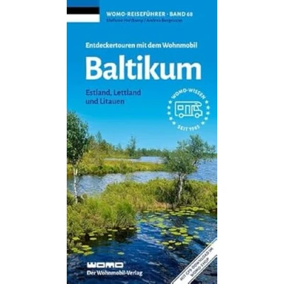 Abbildung von Entdeckertouren mit dem Wohnmobil Baltikum: Estland, Lettland und Litauen (Womo Reihe, Band 68)
