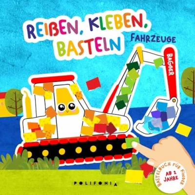 Abbildung von Reißen Kleben Basteln ab 2 Jahren Fahrzeuge: Mein kunterbuntes Bastelbuch mit vielen Fahrzeugen wie Müllabfuhr , Traktor und Bagger für Kinder als ... Kinder)
