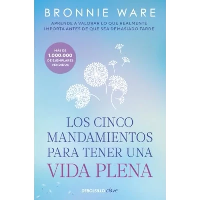 Abbildung von Los cinco mandamientos para tener una vida plena: ¿De qué no deberías arrepentirte nunca? (Clave)