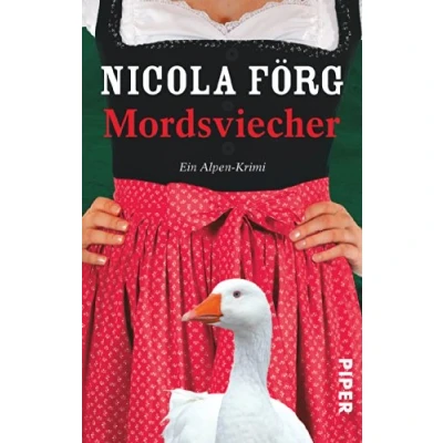 Abbildung von Mordsviecher (Alpen Krimis 4): Ein Alpen Krimi Krimis: Irmi Mangold und Kathi Reindl ermitteln, Band 4)