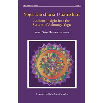 Abbildung von Yoga Darshana Upanishad: Ancient Insight into the System of Ashtanga (Yoga Upanishads, Band 3)