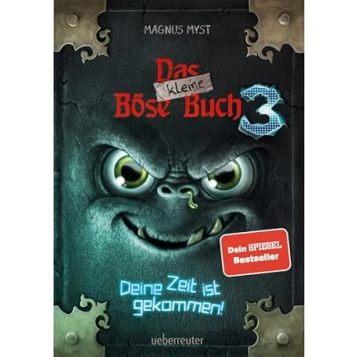 Abbildung von Das kleine Böse Buch 3 (Das Buch, Bd. 3): Deine Zeit ist gekommen!