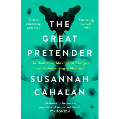Abbildung von The Great Pretender: Undercover Mission that Changed our Understanding of Madness