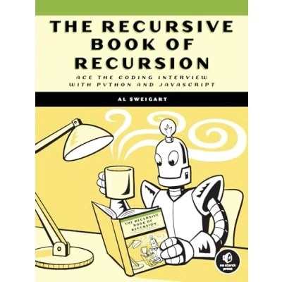Abbildung von the Recursive Book of Recursion: Ace Coding Interview with Python and JavaScript