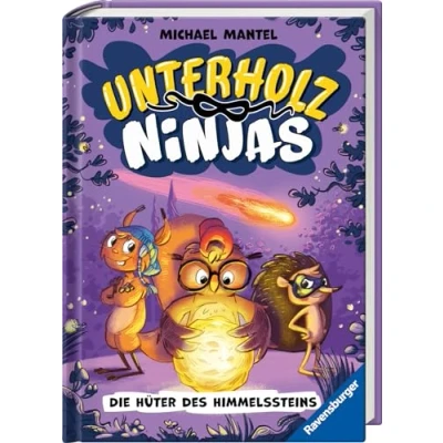 Abbildung von Unterholz Ninjas, Band 2: Die Hüter des Himmelssteins tierisch witziges Kinderbuch ab 8 Jahre über mutige Waldtiere (Unterholz 2)