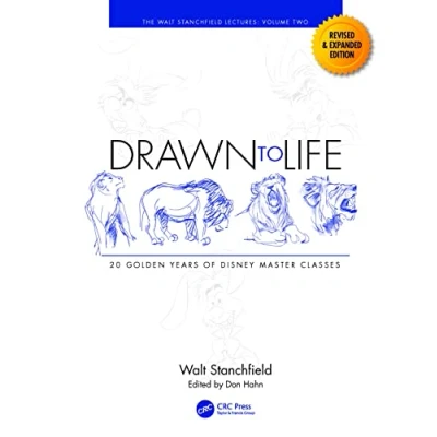 Abbildung von Drawn to Life: 20 Golden Years of Disney Master Classes (Walt Stanchfield Lectures, 2, Band 2)