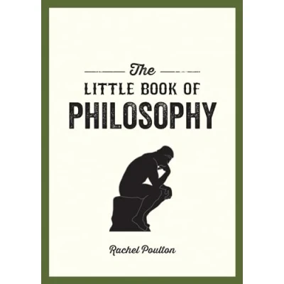 Abbildung von the Little Book of Philosophy: An Introduction to Key Thinkers and Theories You Need Know