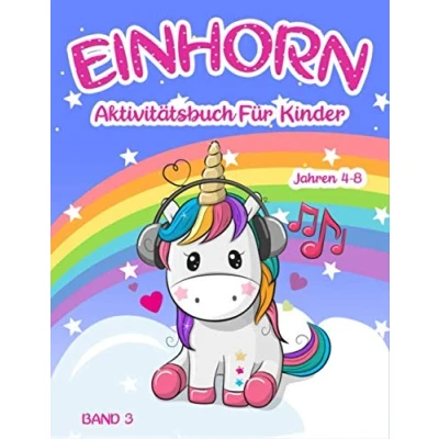 Abbildung von Einhorn Aktivitätsbuch:: Für Kinder im Alter von 4 bis 8 Jahren Band 3