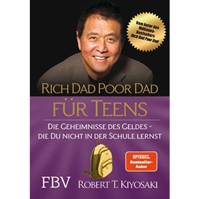 Abbildung von Rich Dad Poor für Teens: die Geheimnisse des Geldes du nicht in der Schule lernst