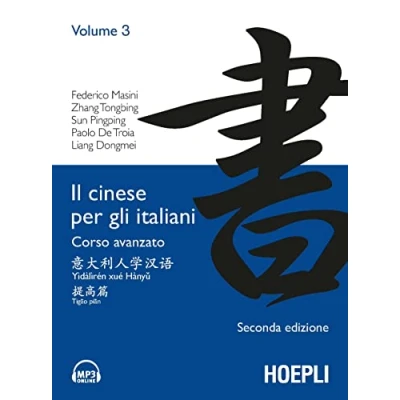 Abbildung von Il cinese per gli italiani. Corso avanzato (Studi orientali)