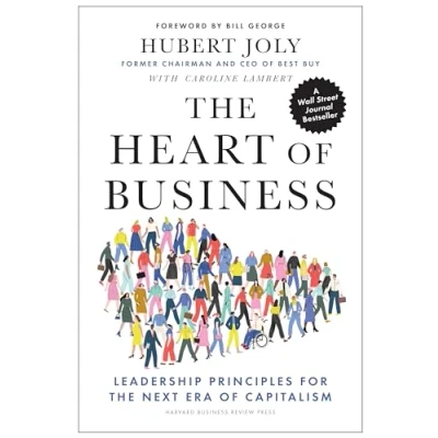 Abbildung von Heart of Business: Leadership Principles for the Next Era Capitalism