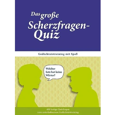 Abbildung von Das große Scherzfragen Quiz für Senioren. Gedächtnistraining Senioren, Spaß macht. Spiel Senioren mit ausgewählten Scherzfragen. (SingLiesel Quizbücher Senioren)