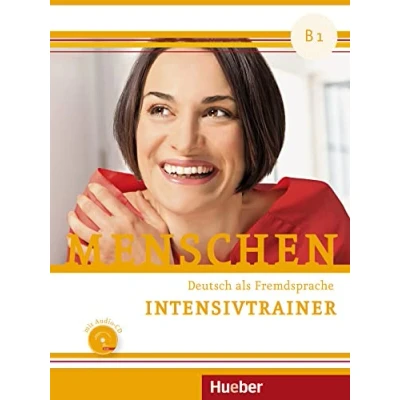 Abbildung von Menschen B1: Deutsch als Fremdsprache / Intensivtrainer mit Audio CD