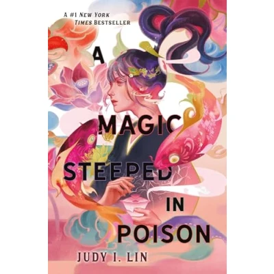 Abbildung von A Magic Steeped in Poison (Book of Tea, 1)
