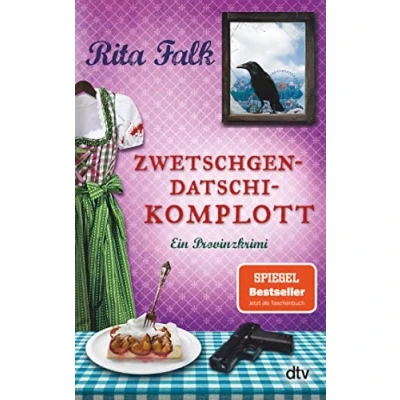 Abbildung von Zwetschgendatschikomplott: Der sechste Fall für den Eberhofer Ein Provinzkrimi (Franz Eberhofer, Band 6)