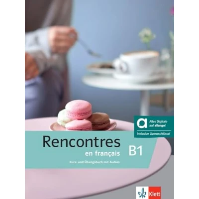 Abbildung von Rencontres en français B1 Hybride Ausgabe allango: Französisch für Fortgeschrittene. Kurs und Übungsbuch mit Audios inklusive Lizenzschlüssel allango (24 Monate)