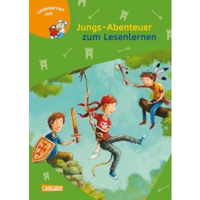 Abbildung von LESEMAUS zum Lesenlernen Sammelbände: Jungs Abenteuer Lesenlernen: Einfache Geschichten Selberlesen Lesen üben und vertiefen