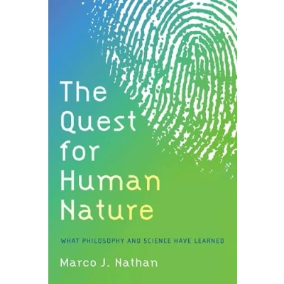 Abbildung von The Quest for Human Nature: What Philosophy and Science Have Learned